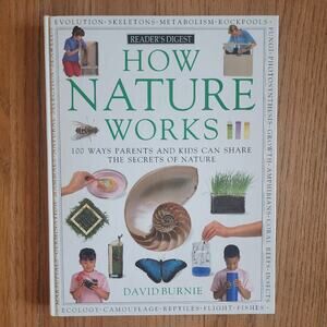 Reader's Digest How Nature Works Vintage Non-Fiction Hardcover Book 1991